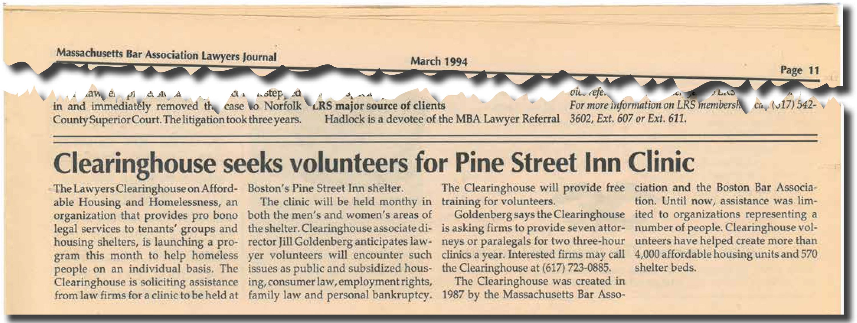 In 1994, the Lawyers Clearinghouse added a new program to bring direct legal services to homeless individuals.